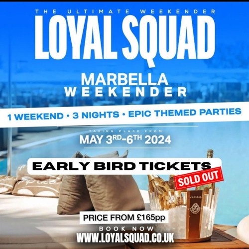 LOYALSQUAD MARBELLA WEEKENDER PROMO CD 2024| (AMAPIANO, HIP-HOP, AFRO-BEATS AND DANCEHALL)