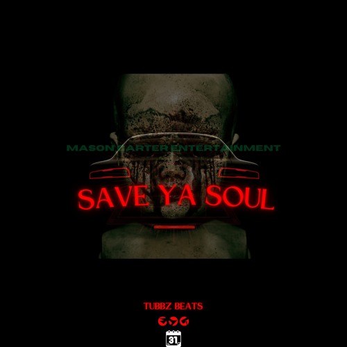 Save Ya Soul
