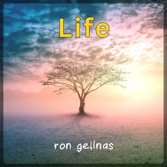 Ron Gelinas - Life [ROYALTY FREE MUSIC]