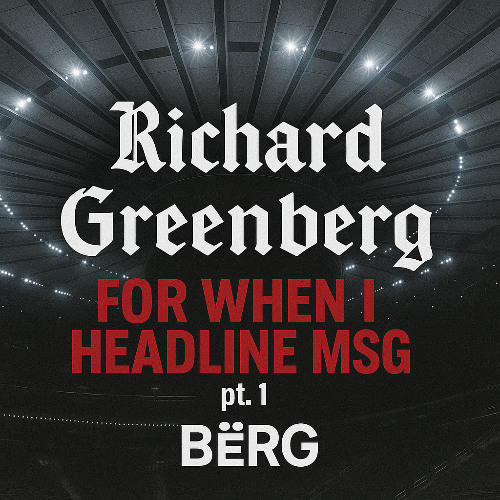 For When I Headline MSG pt. 1