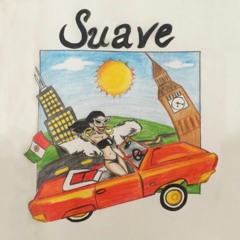 Suave (Prod. E2DAG)