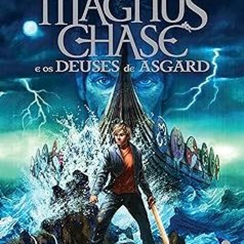 [❤READ ⚡EBOOK⚡] O navio dos mortos (Magnus Chase e os deuses de Asgard Livro 3) (Portuguese Edition)