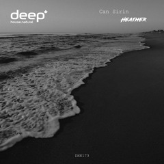 Can Sirin - Heather (Orihinal Mix) DHN173
