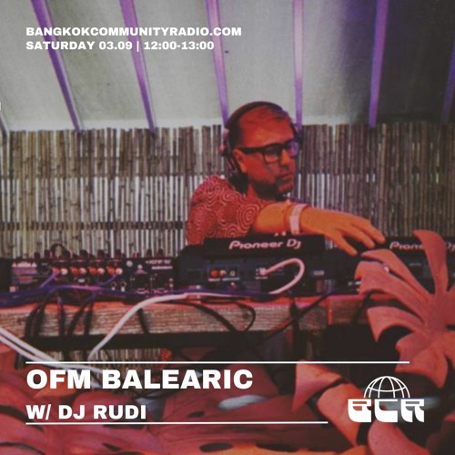 OFM Baleric w/DJ Rudi - 3rd September 2023