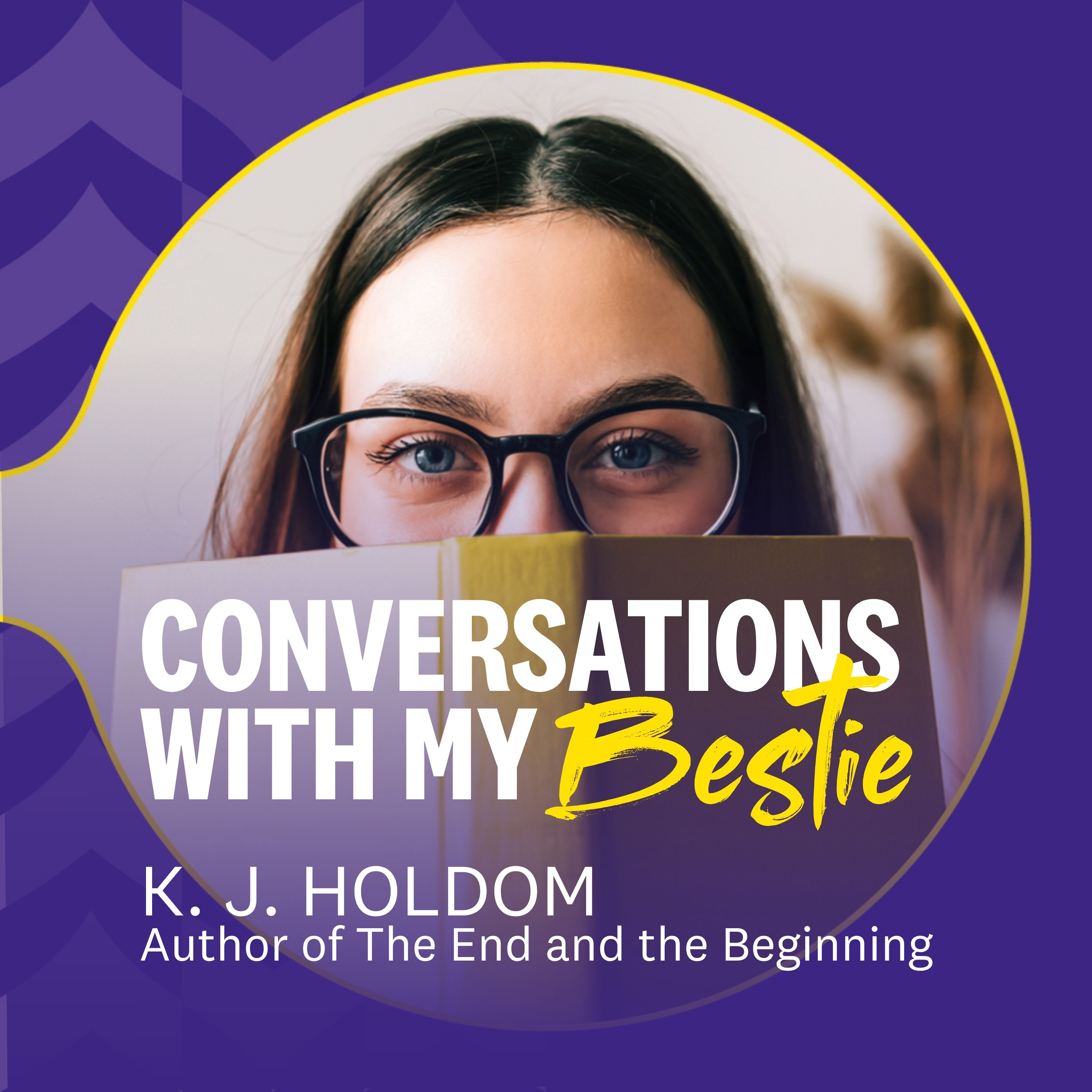 Conversations with my Bestie: K.J. Holdom episode artwork