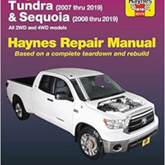 View PDF 💕 Toyota Tundra 2007 thru 2019 and Sequoia 2008 thru 2019 Haynes Repair Man