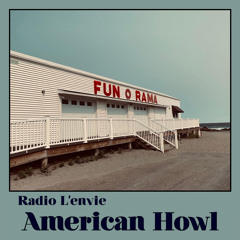 L'envie #73 :: American Howl