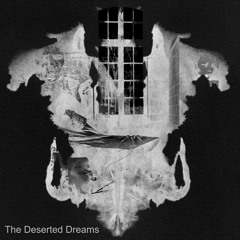 The Deserted Dreams