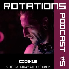 CODE-13 ROTATIONS PODCAST OCT 2024