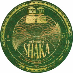 Shaka -  New Relationship (LT106)