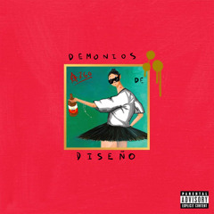 Demonios de Diseño (ft. Mirko)