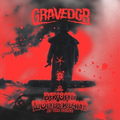 GRAVEDGR LIVE @ BEYOND WLAND AT THE GORGE 2021