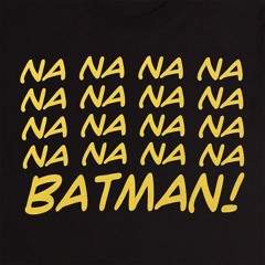 Na Na Na