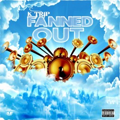 Fanned Out (Prod By RILBEATS x GRAPE)