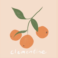 Clementine (prod. Garrett)