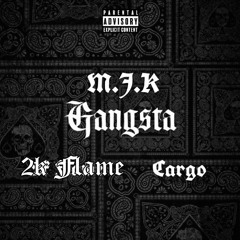 MJK Gangsta_Ft_Cargo.mp3