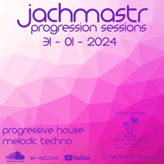 Progressive House Mix Jachmastr Progression Sessions 31 01 2024