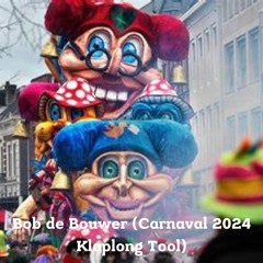 Bob De Bouwer (Carnaval 2024 Klaplong Tool)