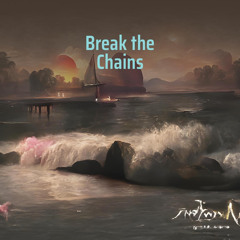 Break the Chains