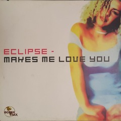 Eclipse - Makes me love you