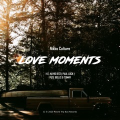 Nikko Culture - Love Moments (Original Mix)