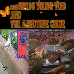 Young Void and the Arkotune Choir - address (DJ SNIFFLES EXCLUSIVE)