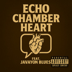 Echo Chamber Heart