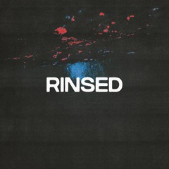 Rinsed (Prod. Tyler Bandit)