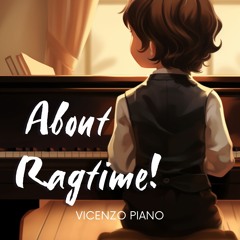 About Ragtime!