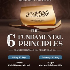 Explanation of Usool us-Sittah - Abu Inaayah Seif - 04