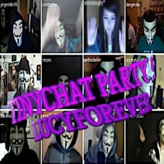 LUCYFOREVER - TINYCHAT PARTY !