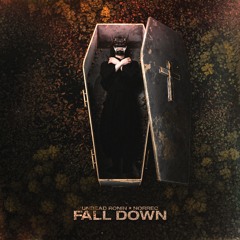 FALL DOWN [prod. Norrec]