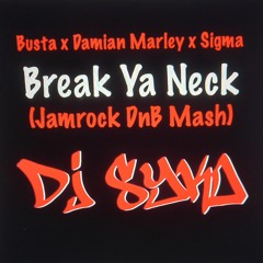 DJ Syko x Busta Rhymes x Damian Marley x Sigma - Break Ya Neck (Jamrock DnB mash)
