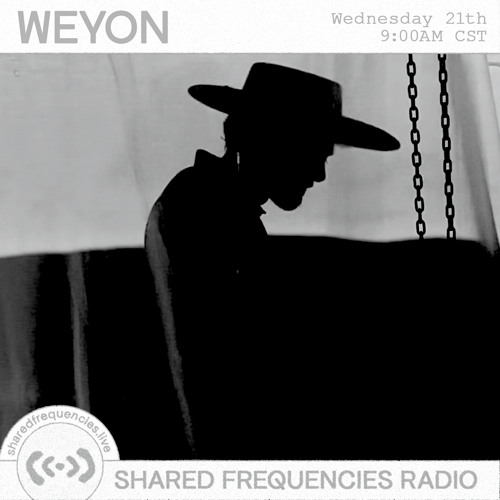 WEYÓN - MIX - ANTIMATERIA SONORA / SHARED FREQUENCIES RADIO