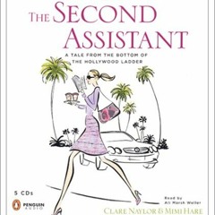Read pdf The Second Assistant by  Mimi Hare &  Clare Naylor