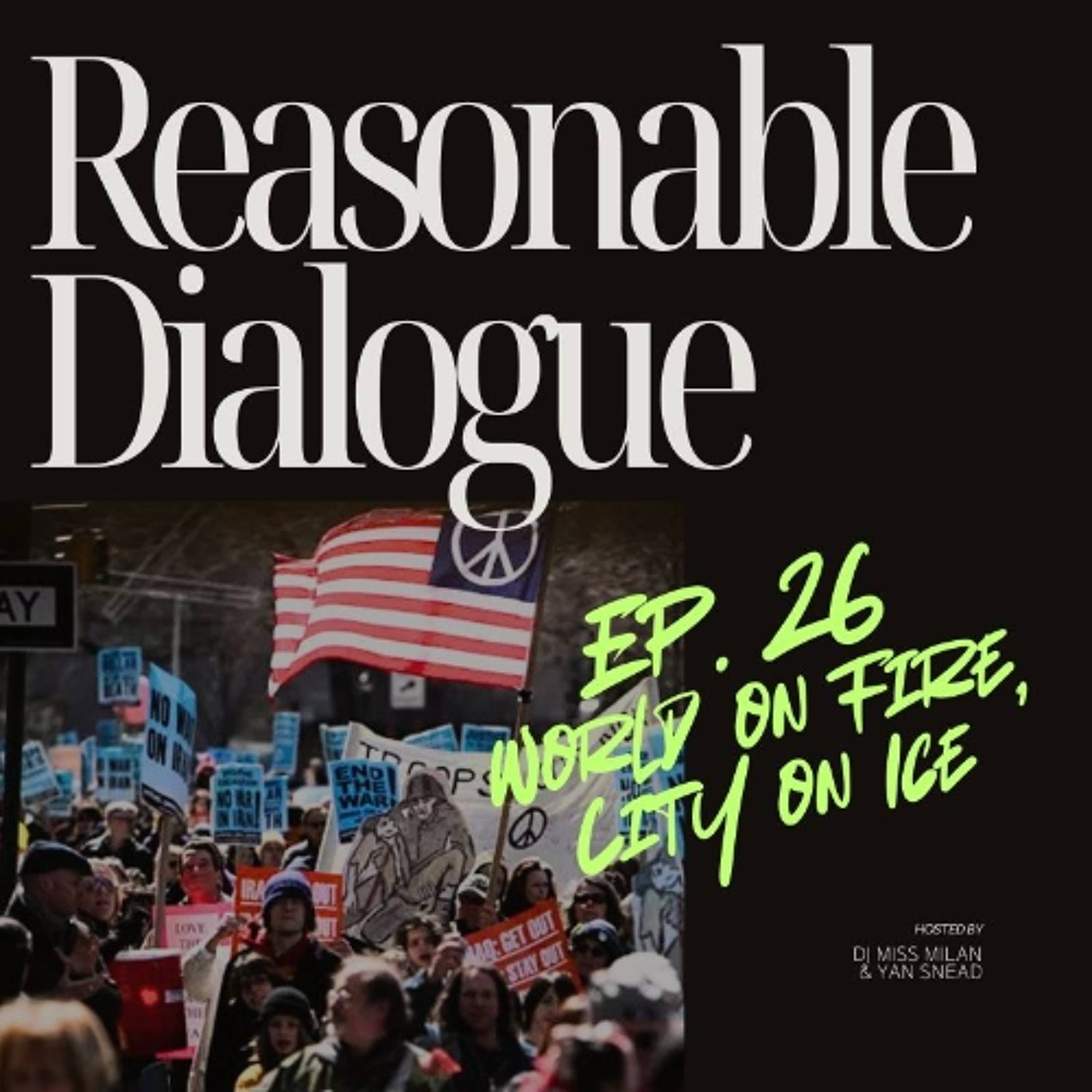 Episode 26 | World on Fire, City on Ice
