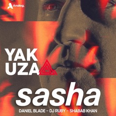 Warmup for Yakuza presents Sasha - 18.11.23