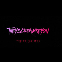 Tek it (remix)