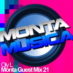 Oly L | Monta Guest Mix 21