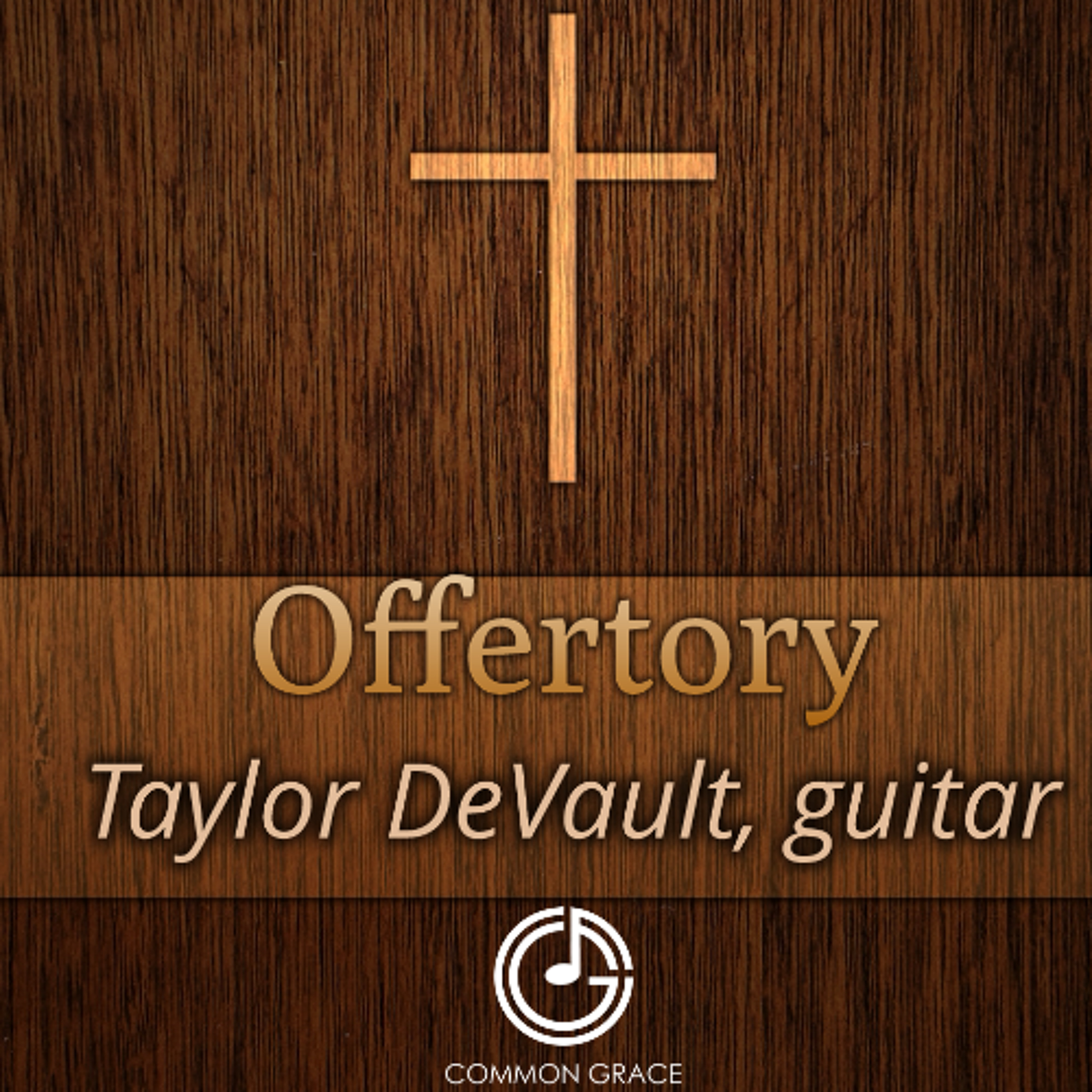 03.15.26 9am Offertory Song - Taylor DeVault on guitar