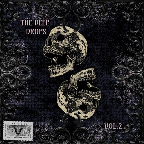 The Deep Drops Vol.2 (part 1)