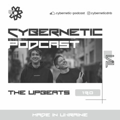 Cybernetic Podcast 130 by The Upbeats
