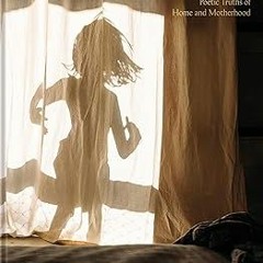[View] [PDF EBOOK EPUB KINDLE] Eye Mama: Poetic Truths of Home and Motherhood BY Karni Arieli (