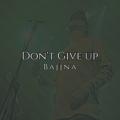 Don't Give Up