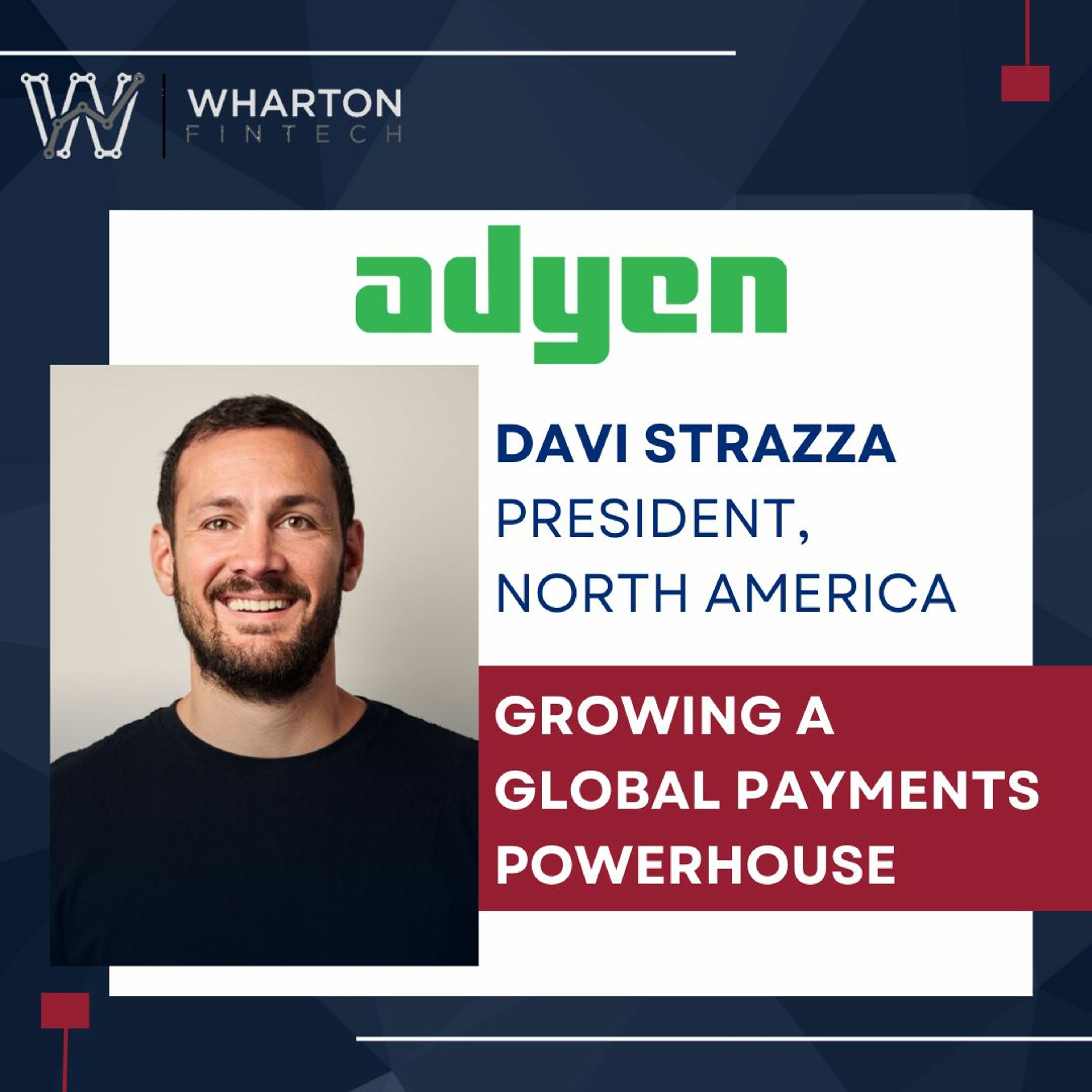 Wharton FinTech Podcast