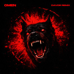 The Prodigy - Omen (DAVOR Remix)
