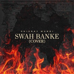 Swah Banke (Cover)