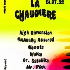 La Chaudière Mix 01/07/22