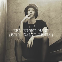 Red Right Hand (Etna Calvi Remix)