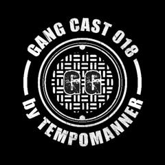 GANG CAST 018 by tempomanner